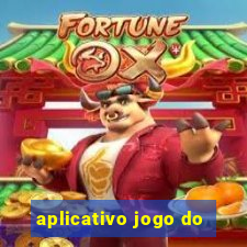 aplicativo jogo do